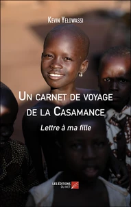 Un carnet de voyage de la Casamance