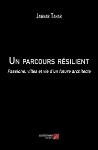 Un parcours résilient