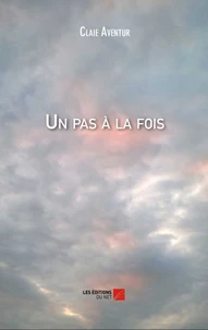 Un pas à la fois