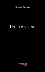 Une seconde vie