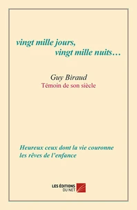 Vingt mille jours, vingt mille nuits