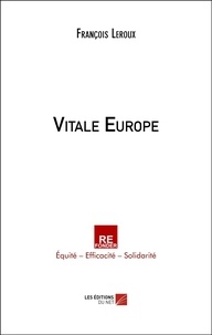 François Leroux - Vitale Europe.