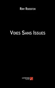 Voies Sans Issues
