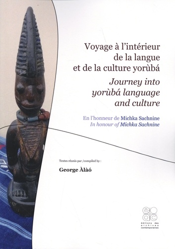 Voyage à l'intérieur de la langue et de la culture yoruba