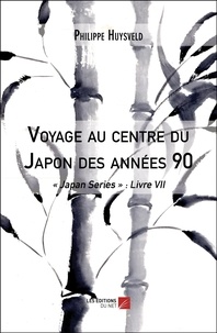 Philippe Huysveld - Voyage au centre du Japon des années 90.