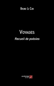 Cun bruno Le - Voyages.