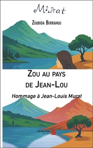 Zou au pays de Jean-Lou