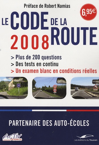Robert Namias et  Les éditions du Toucan - Le code de la route.
