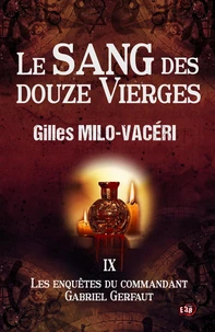 Le sang des douze vierges
