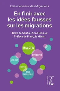 En finir avec les idées fausses sur les migrations