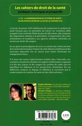 Les cahiers de droit de la santé N° 24 La modernisation du système de santé : un an d'application de la loi du 26 janvier 2016