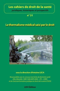 Le thermalisme médical saisi par le droit