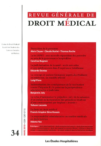  Les Etudes Hospitalières - Revue Générale de Droit Médical N° 34, Mars 2010 : .