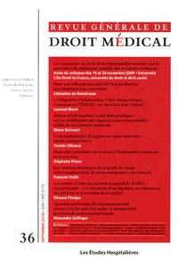 Les mutations du droit de la responsabilité suscitées par la procédure de règlement amiable des accidents médicaux
