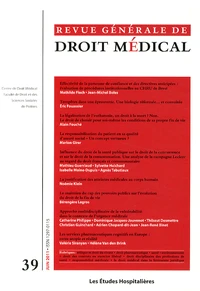 Revue Générale de Droit Médical N° 39, Juin 2011
