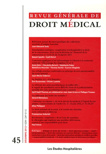  Les Etudes Hospitalières - Revue Générale de Droit Médical N° 45, Décembre 2012 : .