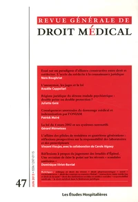 Revue Générale de Droit Médical N° 47, Juin 2013