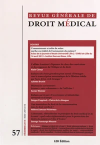 Consentement et refus de soins : mythe ou réalité de l'autonomie du patient ?