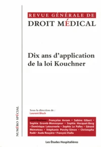Dix ans dapplication de la loi Kouchner