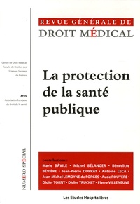 Didier Truchet et Antoine Leca - Revue Générale de Droit Médical N° Spécial : La protection de la santé publique.