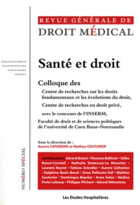 Aurore Catherine et Mathias Couturier - Revue Générale de Droit Médical N° spécial : Santé et droit.