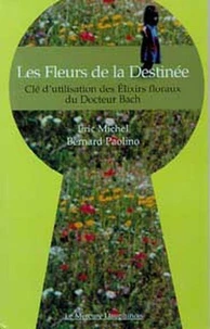 Les Fleurs de la Destinée
