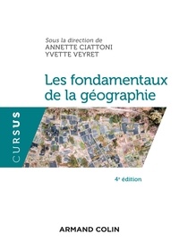 Guy Baudelle - Les fondamentaux de la géographie - 4e éd..