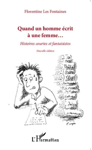 Quand un homme écrit à une femme...