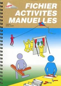 Fichier activités manuelles