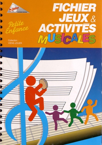  Les Francas - Fichier jeux et activités musicales.