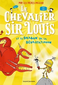 Le chevalier sir Louis, Tome 02