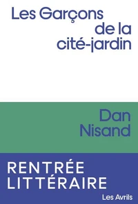 Les Garçons de la cité-jardin