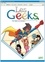 Les Geeks Tome 08 : Vers l'infini et au-delà !