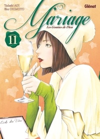 Tadashi Agi - Les Gouttes de Dieu - Mariage - Tome 11.