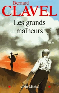 Les Grands Malheurs