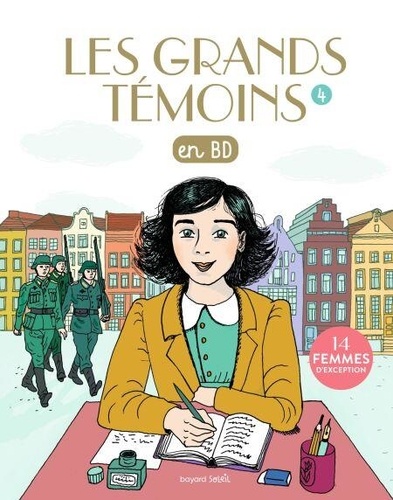 Bd La Sœur De Ma Femme Les Grands Temoins en BD , Tome 04 - Les grands... - Bayard Jeunesse