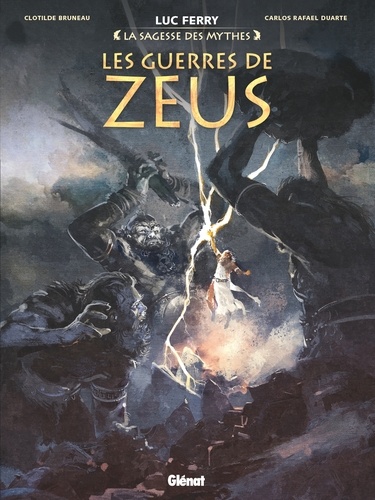 Clotilde Bruneau - Les guerres de Zeus.