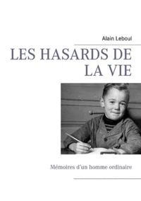 Les hasards de la vie