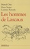 Les hommes de Lascaux. Civilisations paléolithiques en Europe - Occasion