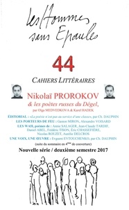 Les Hse - Les Hommes sans Épaules n°44 : Nikolaï PROROKOV et les poètes russes du Dégel.
