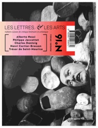 Diane Antille et Renato Weber - Les Lettres et les Arts N° 16 printemps-été 2014 : .