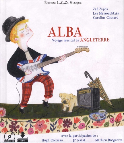 Alba, voyage musical en Angleterre  avec 1 CD audio MP3