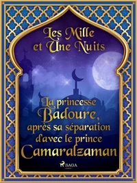 La princesse Badoure, après sa séparation d'avec le prince Camaralzaman