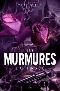 Les murmures du passé