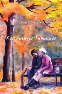 Alain Richard - Les natures humaines.