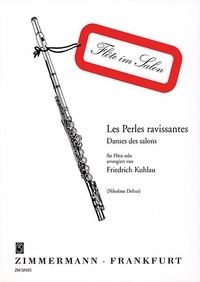 Nikolaus Delius - Flöte im Salon  : Les Perles ravissantes - Danses des salons. flute..