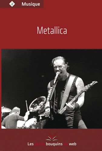  Les petits bouquins du web - Metallica.