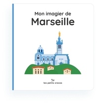  Les petits crocos - Mon imagier de Marseille.