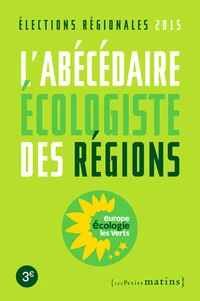 L'abécédaire écologiste des régions