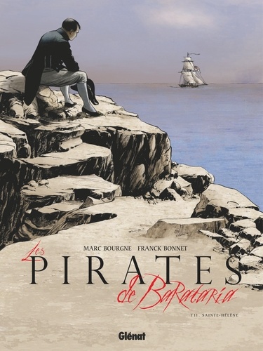 Les Pirates de Barataria - Tome 11. Sainte-Hélène